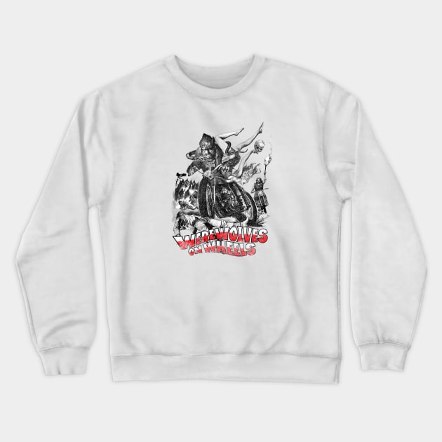 Werewolves on Wheels Crewneck Sweatshirt by Geekeria Deluxe